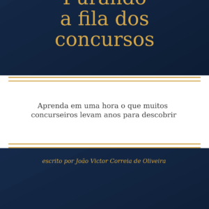 Furando a Fila dos Concursos
