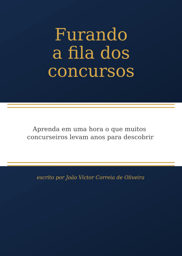 Capa do e-book Furando a Fila dos Concursos